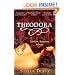 Theodora: Actress, Empress, Whore