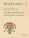  : Der Florist, Bd.1 : Gestaltungslehre und floristisches Gestalten