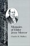 Memoirs of Elder Jesse Mercer (Baptist Biography)