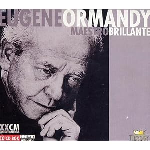Ormandy Maestro Brillante