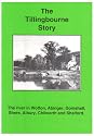 The Tillingbourne Story: The River in Wotton, Abinger, Gomshall, Shere, Albury, Chilworth and Shalford
