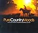 Pure Country Moods: 3 CDs of Tearjerking Country and Western Moods