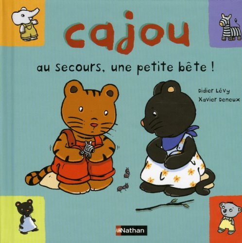 Cajou, au secours une petite bête !