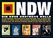 NDW Neue Deutsche Welle