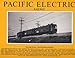 Pacific Electric Railway, Volume 4: The Western Division