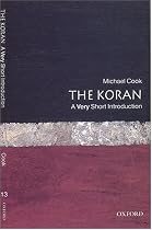 The Koran: A Very Short Introduction (Very Short Introductions)