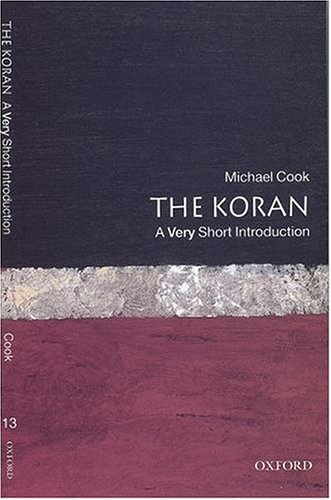 The Koran: A Very Short Introduction (Very Short Introductions)