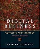 Digital Business: Concepts and Strategies (2nd Edition)