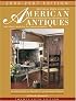 Pictorial Price Guide to American Antiques 06-07: And Objects Made for the American Market 2006-2007 (Pictorial Price Guide to American Antiques and Objects Made for the American Market)