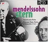 Mendelssohn ; Stern ; Trio n 1 & 2 ;  Concerto pour violon ; Concerto pour Piano n 1 & 2