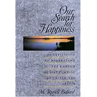 Our Search for Happiness by M. Russell Ballard
