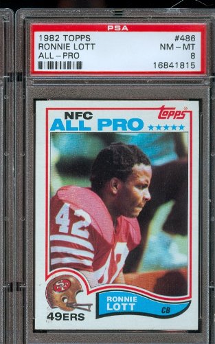 1982 Topps #486 Ronnie Lott San Francisco 49ers Football Card Professionally Graded PSA 8 NM-MT