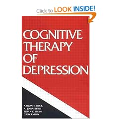 The Cognitive Therapy of Depression (Guilford Clinical Psychology and Psychotherapy Series)
