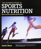 The Complete Guide to Sports Nutrition: How to Eat for Maximum Performance