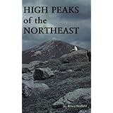 High Peaks of the Northeast: A Peakbagger's Directory and Resource Guide to the Highest Summits in the Northeastern United States