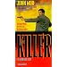 The Killer- Rated R [VHS]