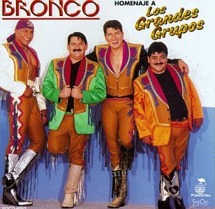 Bronco - Homenaje A Los Grandes Grupos - Zortam Music