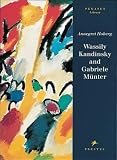 Wassily Kandinsky and Gabriele Munter (Pegasus Library)