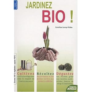 Jardinez bio !