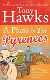 A Piano in the Pyrenees