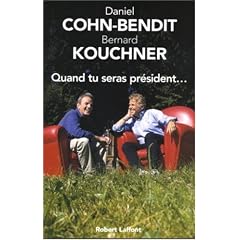 Quand tu seras pr�sident...
