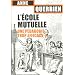 L'�cole mutuelle : Une p�dagogie trop efficace ?
