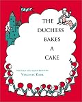 The Duchess Bakes a Cake