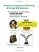 Book eBay Consignment Selling & Drop Off Stores: The Unofficial How-To Guide to Getting Started, Making Money, and Retaining Your Sanity