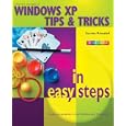 Windows XP Tips and Tricks in Easy Steps (In Easy Steps) by Stuart Yarnold