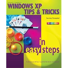 Windows XP Tips and Tricks in Easy Steps