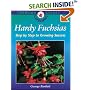 Hardy Fuchsias: Step by Step Growing Success (Crowood Gardening Guides)