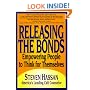 Releasing The Bonds: Empowering People to Think for Themselves