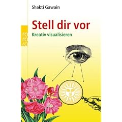 Stell dir vor: Kreativ visualisieren