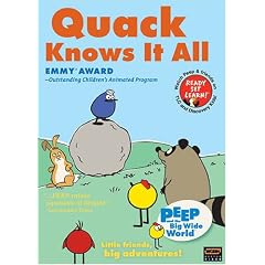 Peep and the Big Wide World Quack Knows It All by  Peep & the Big Wide World 