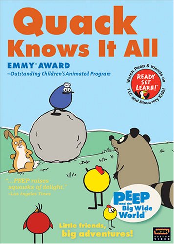 Peep and the Big Wide World: Quack Knows It All