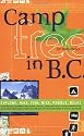 Camp Free in B.C.