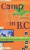 Camp Free in B.C.