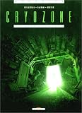 Revue Delcourt  / Cryozone, tome 1 : Sueurs froides