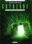 Cryozone, tome 1 : Sueurs froides