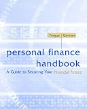 Personal Finance Handbook: A Guide to Securing Your Financial Future