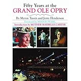 fifty years at the grand ole opry