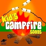 Kid's Campfire Songs