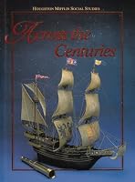 Social Studies: Across the Centuries/ Level 7 (Houghton Mifflin Social Studies)