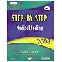 Step-by-Step Medical Coding 2008 Edition
