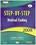 Step-by-Step Medical Coding 2008 Edition (Step-By-Step Medical Coding)