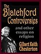 The Blatchford Controversies and Other Essays on Religion