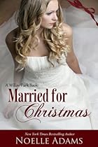 Married for Christmas (Willow Park Book 1)