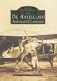 The De Havilland Aircraft Company (Images of Aviation)