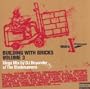 Building With Bricks vol. 3