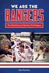 We Are the Rangers: The Oral History...